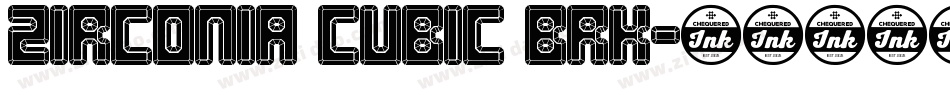Zirconia Cubic BRK字体转换